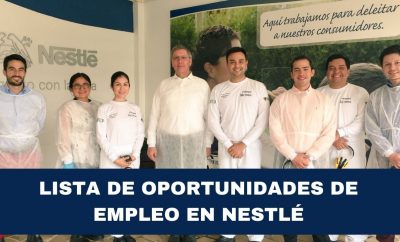 NESTLÉ Ecuador ofrece oportunidades de empleo BACHILLERES