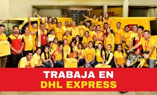 dhl express trabaja con nosotros