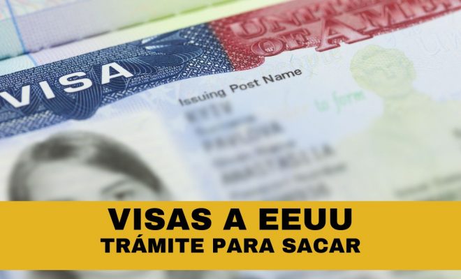 ¿cómo tramitar la visa para estados unidos?