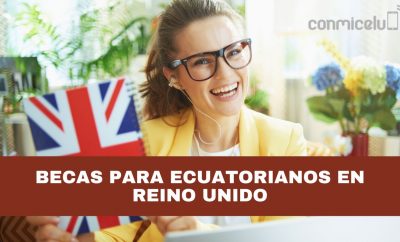 Becas para Ecuatorianos en Reino Unido