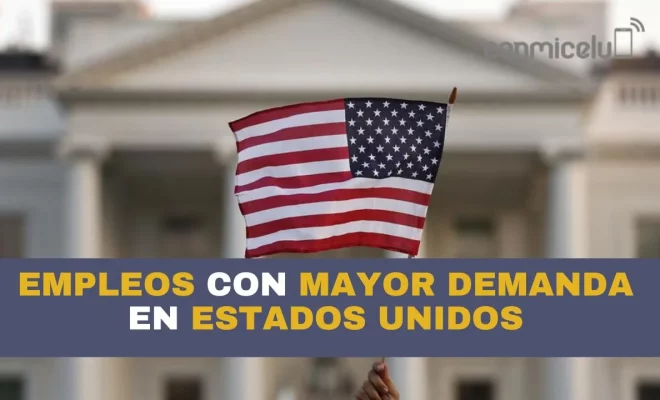 ¿cuáles son los empleos con mayor demanda en estados unidos en 2024?