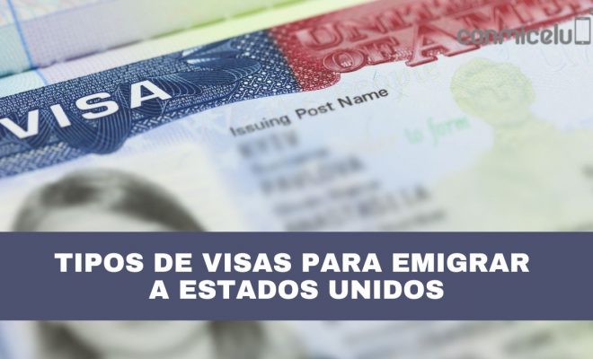 tipos de visas para emigrar a estados unidos