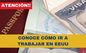 Ir a trabajar en Estados Unidos