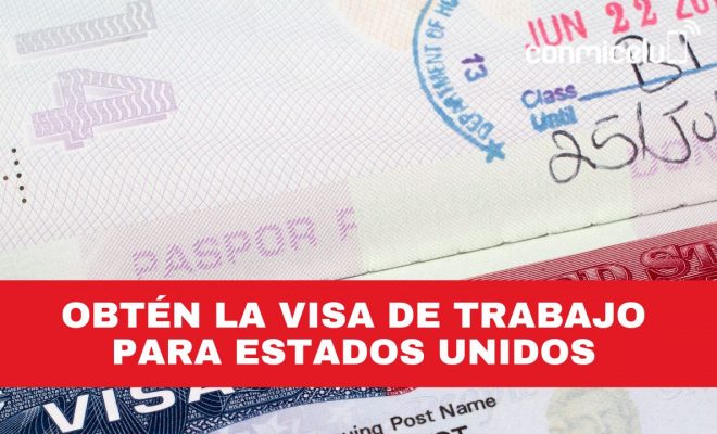 cómo obtener la visa de trabajo temporal para estados unidos