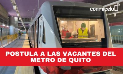 Vacantes de empleo en el Metro de Quito