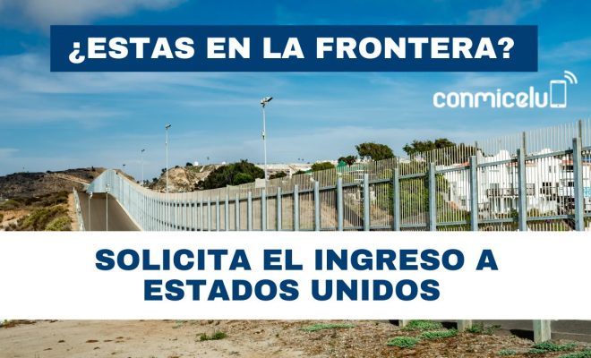 cbp one para solicitar cita y pedir asilo en estados unidos