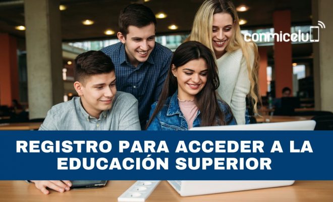 ¿cómo realizar el registro nacional para acceder a la educación superior y reclutamientos en 2024?