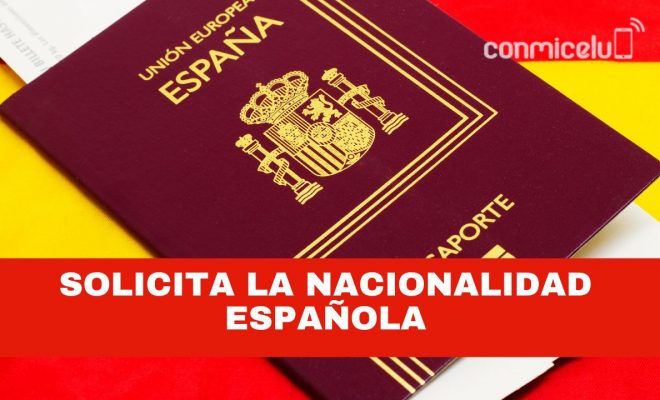 cómo conseguir la nacionalidad española