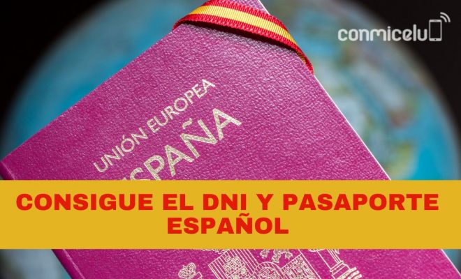 cómo obtener el dni y el pasaporte español