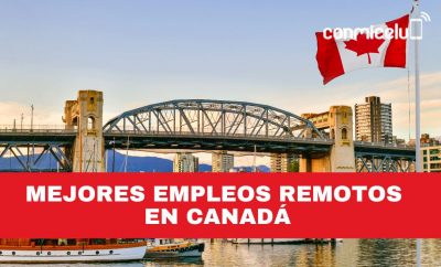 Mejores empleos remotos en Canadá