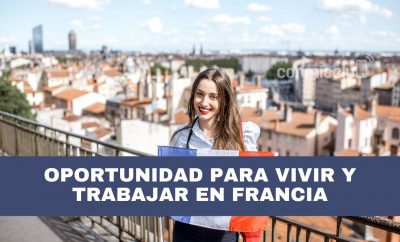 Oportunidad para vivir y trabajar en Francia