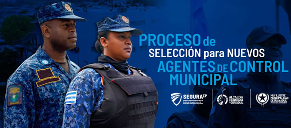 Reclutamiento para Agentes Municipales en Guayaquil