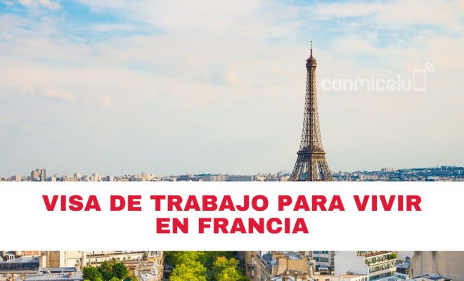 trámite de la visa de trabajo para vivir en francia