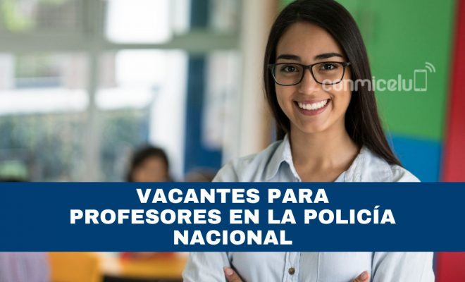 oferta laboral en la policía nacional: convocatoria para profesores en diversas Áreas