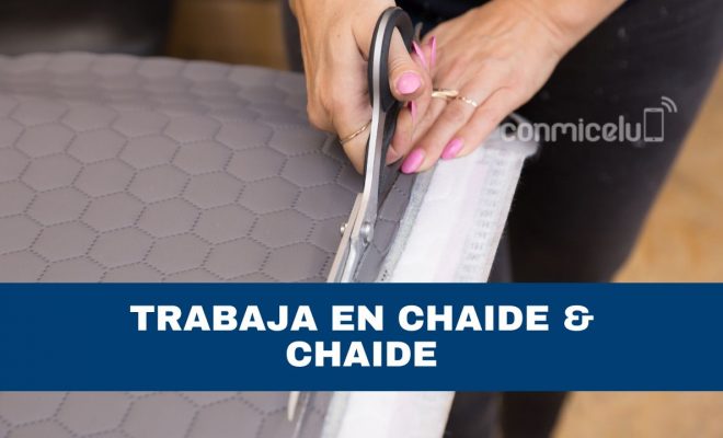 envía tu hoja de vida a chaide & chaide